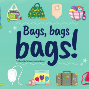 Bags, Bags, Bags - Urostomy Association Children's book cover